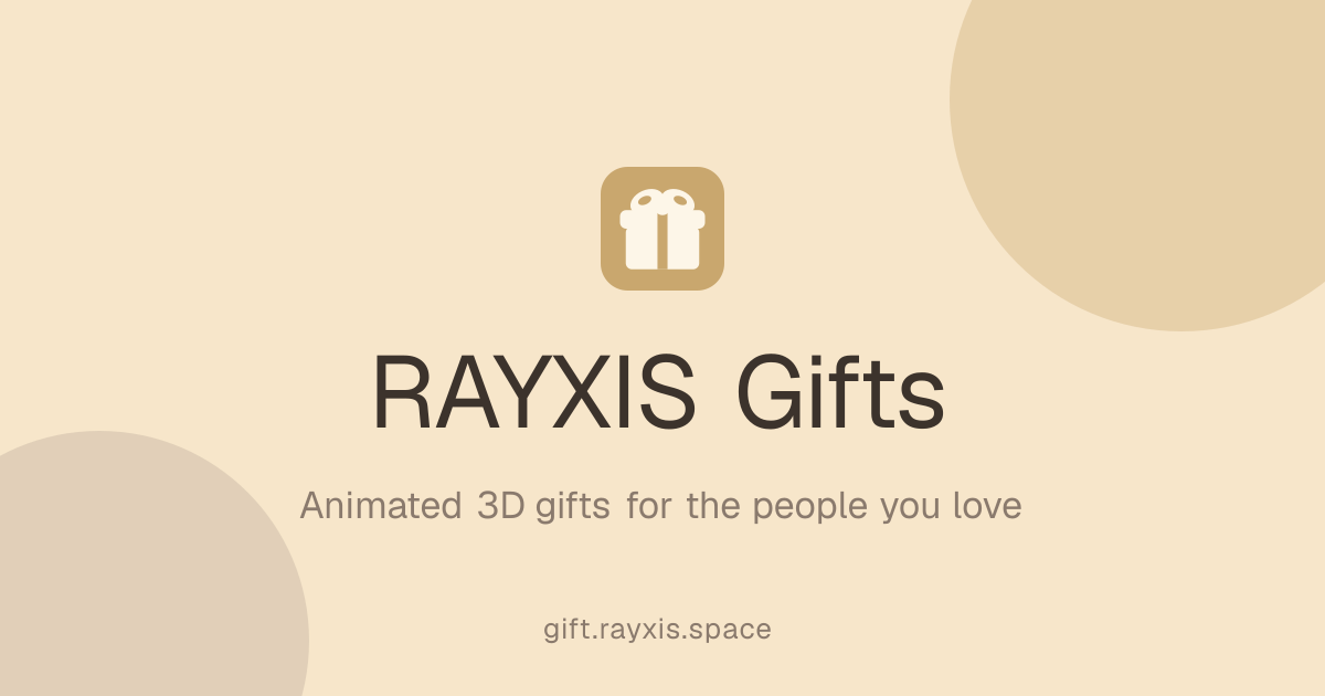 Surprise Gifts Online & Free Virtual Gifts | RAYXIS Gifts